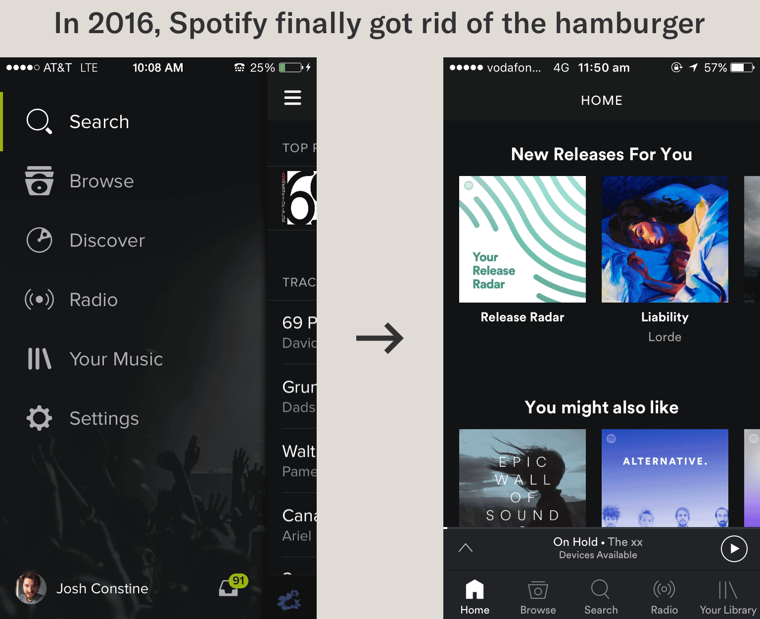 Spotify only got rid of their hamburger menu in 2016.